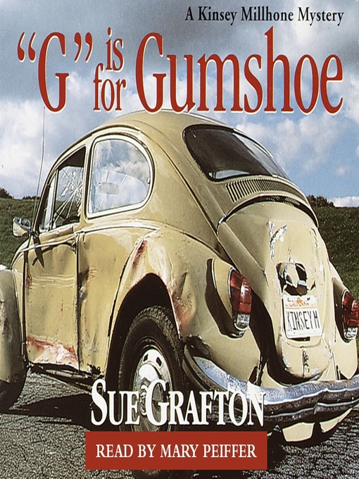 Sue Grafton创作的G is for Gumshoe作品的详细信息 - 可供借阅